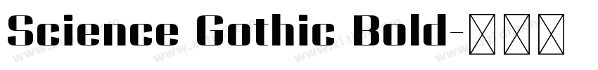 Science Gothic Bold字体转换 Science Gothic Bold字体转换